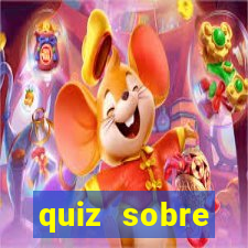 quiz sobre conhecimentos gerais